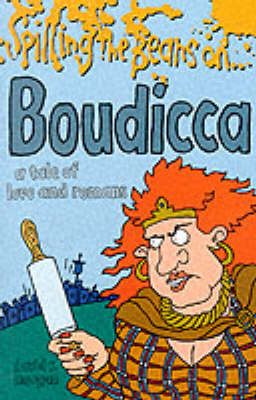 Book cover for Spilling the Beans on Boudicca
