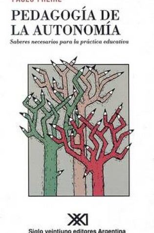 Cover of Pedagogia de la Autonomia