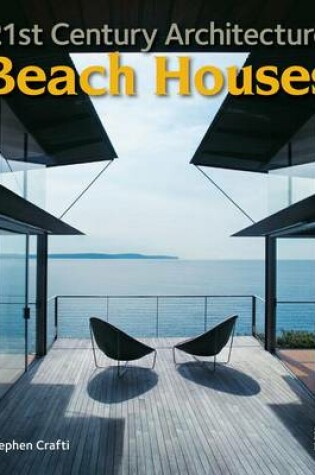 Cover of 21st Century Architecture Beach Houses
