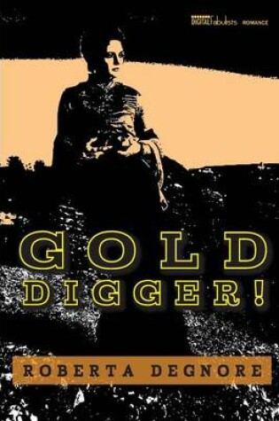 Cover of Gold Digger!