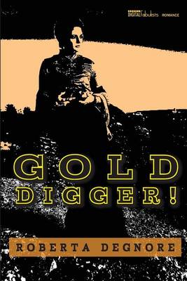 Book cover for Gold Digger!