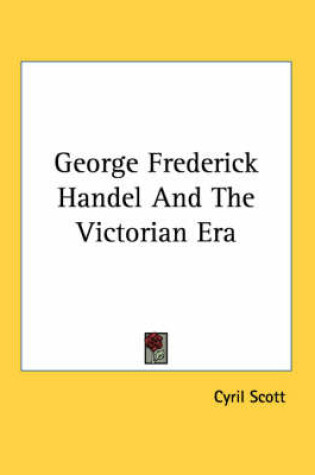 Cover of George Frederick Handel and the Victorian Era