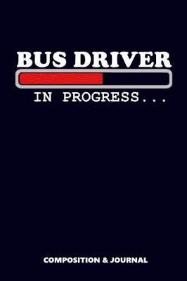 Book cover for Bus Driver in Progress