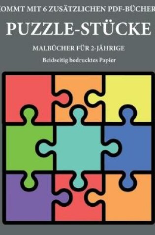 Cover of Malbücher für 2-Jährige (Puzzle-Stücke)