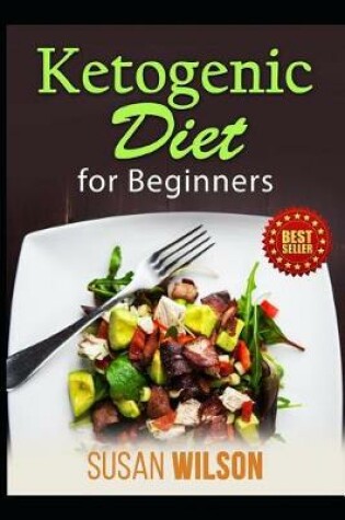 Cover of Ketogenic Diet For Beginners