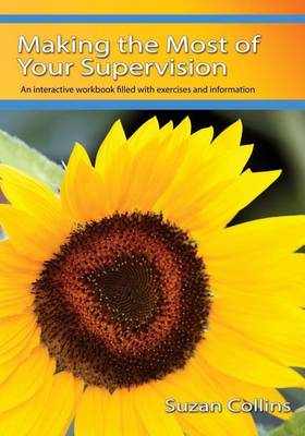 Book cover for Making the Most of Your Supervision