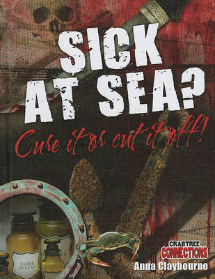 Book cover for Sick at Sea? Cure It or Cut It Off!