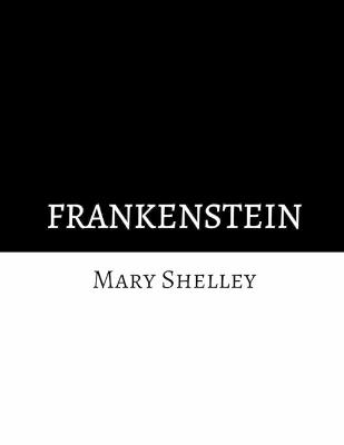 Book cover for Frankenstein by Mary Shelley