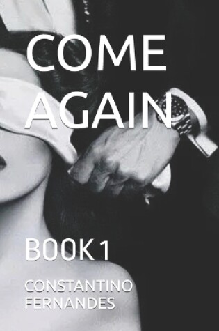 Cover of Come Again