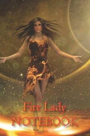 Cover of Fire Lady NOTEBOOK