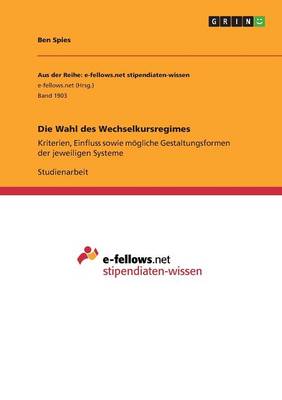 Book cover for Die Wahl des Wechselkursregimes