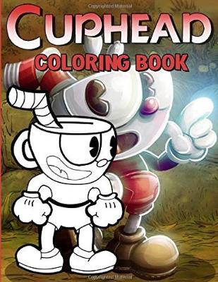 Book cover for Cuphead Coloring Book