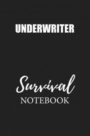 Cover of Underwriter Survival Notebook