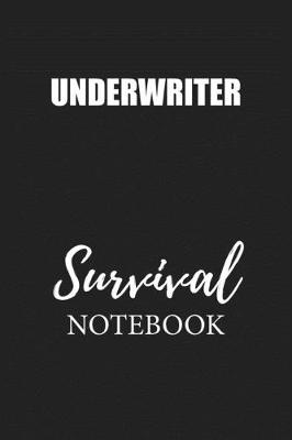 Book cover for Underwriter Survival Notebook