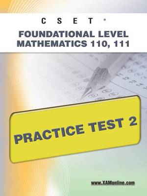 Book cover for Cset Foundational Level Mathematics 110, 111 Practice Test 2