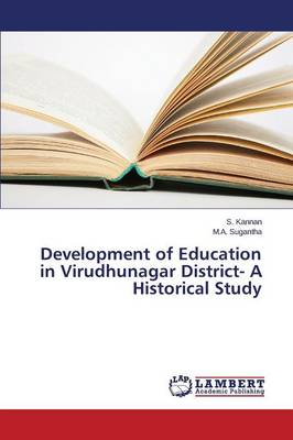 Book cover for Development of Education in Virudhunagar District- A Historical Study
