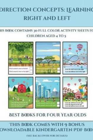 Cover of Best Books for Four Year Olds (Direction concepts learning right and left)