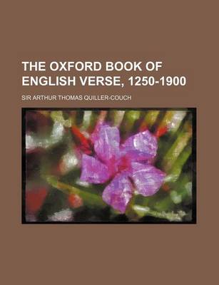 Book cover for The Oxford Book of English Verse, 1250-1900