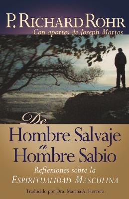 Book cover for de Hombre Salvaje a Hombre Sabio