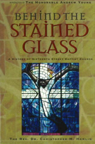 Cover of Behind the Stained Glass