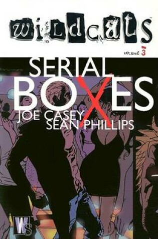 Cover of Wildcats Serial Boxes