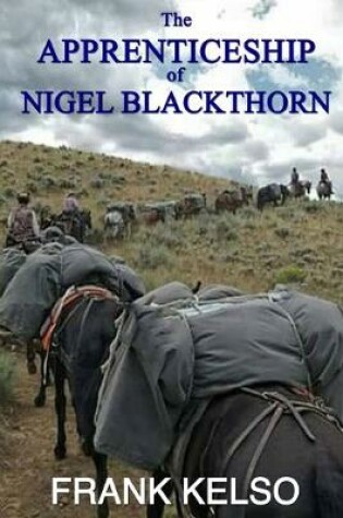 Cover of The Apprenticeship of Nigel Blackthorn