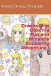 Book cover for Dream Girls Coloring Fun and Minako's Endearing Adventure 1