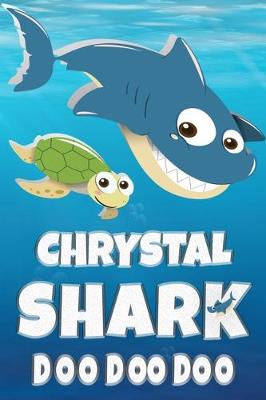 Book cover for Chrystal Shark Doo Doo Doo