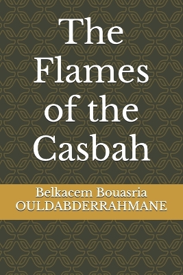 Book cover for The Flames of the Casbah