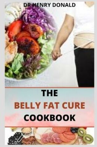 Cover of The Belly Fat Cure Cookbook