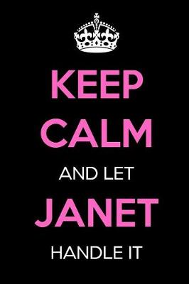 Book cover for Keep Calm and Let Janet Handle It