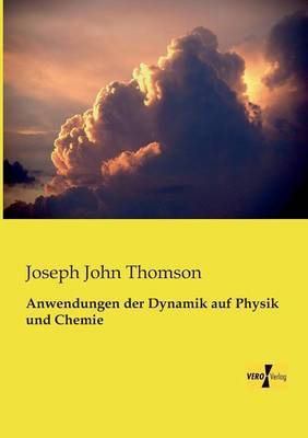 Book cover for Anwendungen der Dynamik auf Physik und Chemie