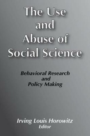 Cover of Use and Abuse of Social Science