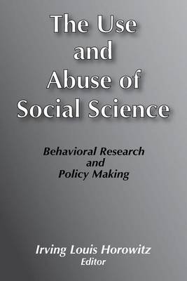 Book cover for Use and Abuse of Social Science