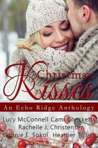 Cover of Christmas Kisses