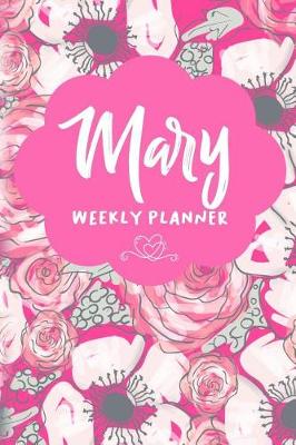 Book cover for Mary Weekly Planner