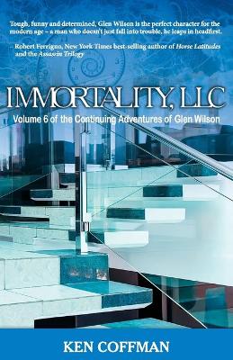 Book cover for Immortality, LLC