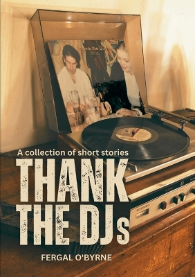 Book cover for Thank the DJs