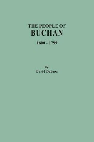 Cover of The People of Buchan, 1600-1799