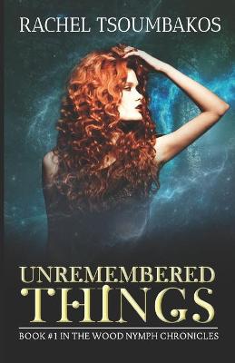 Cover of Unremembered Things