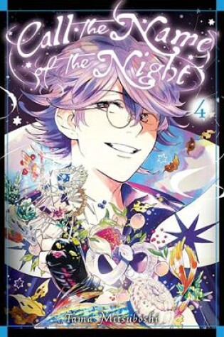 Cover of Call the Name of the Night, Vol. 4