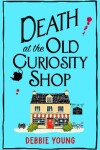 Book cover for Death at the Old Curiosity Shop