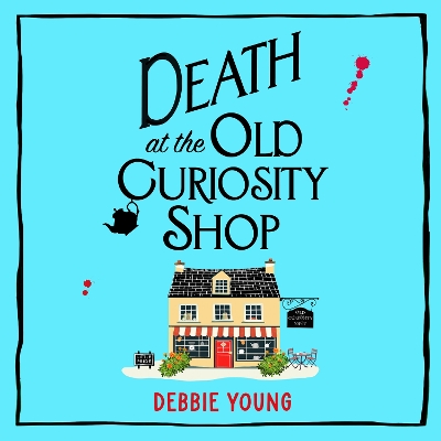 Book cover for Death at the Old Curiosity Shop