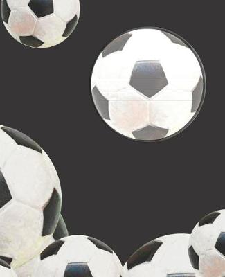 Cover of Black & White Soccer Ball player's Composition Blank Line School Notebook