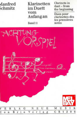 Cover of Clarinets in Duet - From the Beginning, Volume 2