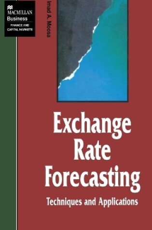 Cover of Exchange Rate Forecasting: Techniques and Applications