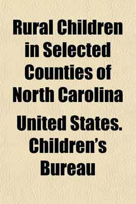 Book cover for Rural Children in Selected Counties of North Carolina