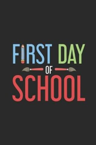 Cover of First Day Of School
