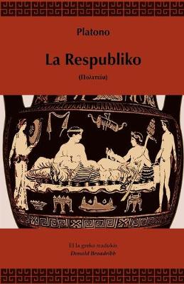 Book cover for La Respubliko (Traduko al Esperanto)