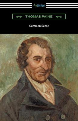 Book cover for Common Sense (with a Biographical Introduction by John M. Robertson)